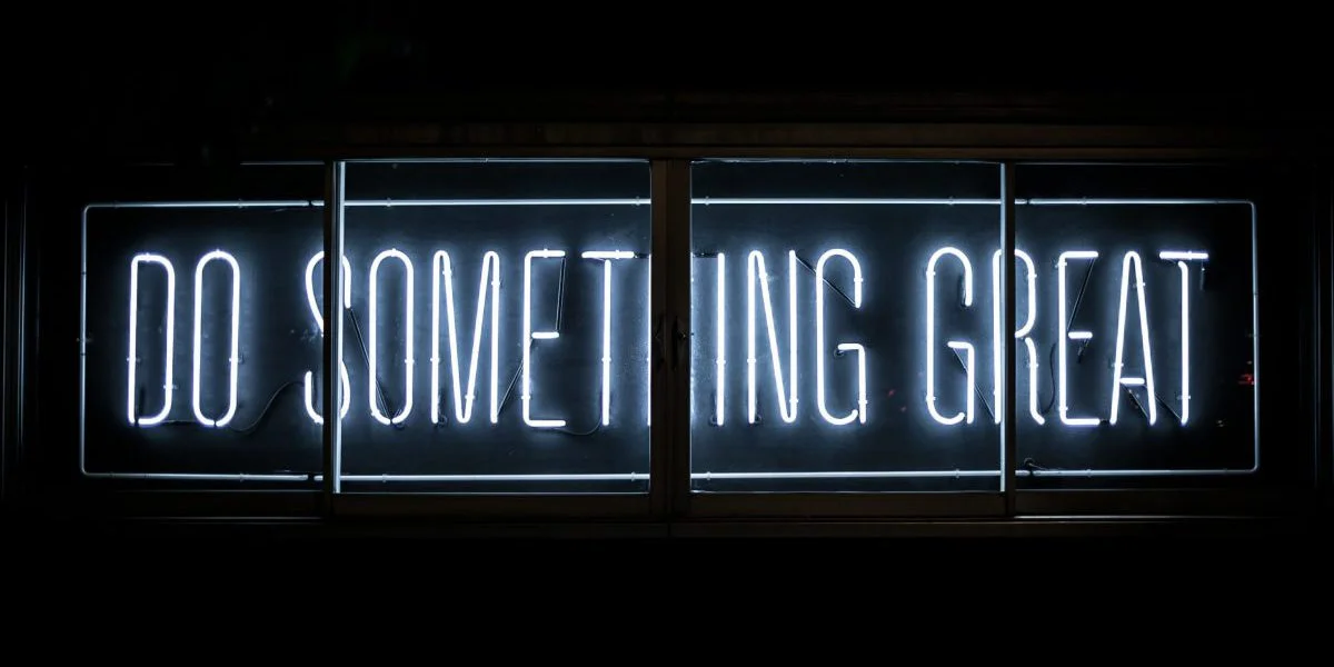 Do Something Great neon sign